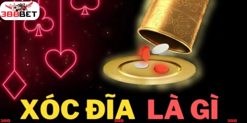 Tìm hiểu cách chơi Xóc Đĩa tại 388BET